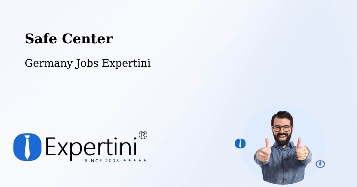 Safety Center – Radeburg - Germany Jobs Expertini