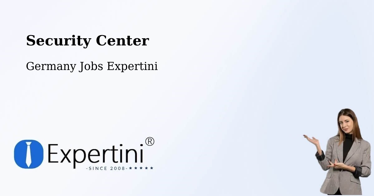 Security & Compliance – Radeburg - Germany Jobs Expertini